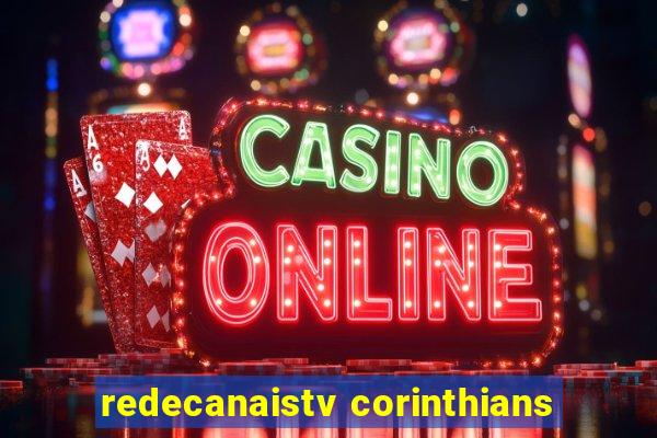 redecanaistv corinthians